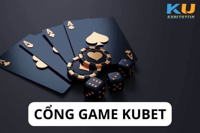 Gioi Thieu So Luoc Cong Game Kubet